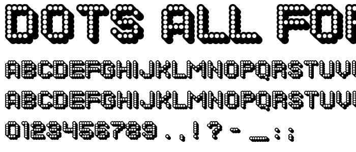 Dots All For Now 3D JL font